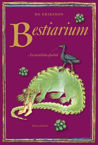 Bestiarium : en medeltida djurbok_0