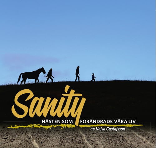 Sanity : hästen som förändrade våra liv_0