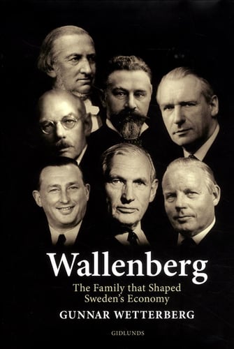 Wallenberg : the family that shaped Sweden's economy_0