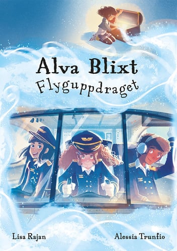 Alva Blixt. Flyguppdraget - picture
