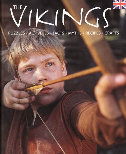 The Vikings home and hearth : puzzles, activities, facts, myths, recipes, crafts_0