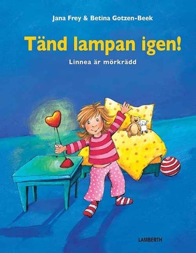 Tänd lampan igen! : Linnea är mörkrädd - picture