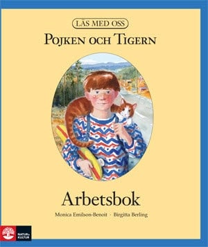 Läs med oss Åk3 Pojken och Tigern Arbetsbok, andra upplagan - picture