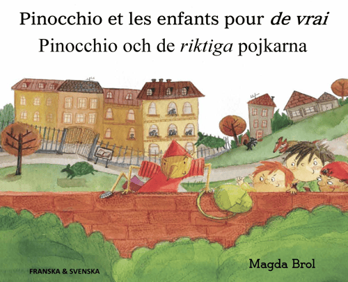 Pinocchio och de riktiga pojkarna (franska och svenska) - picture