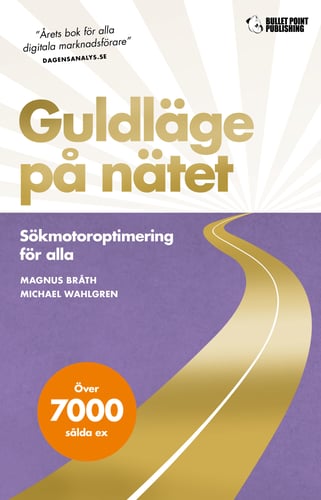 Guldläge på nätet : sökmotoroptimering för alla_0