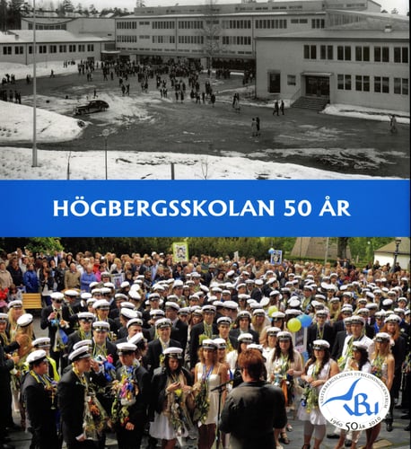 Högbergsskolan 50 år Ludvika - picture