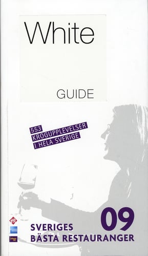 White Guide. Sveriges bästa restauranger 2009_0