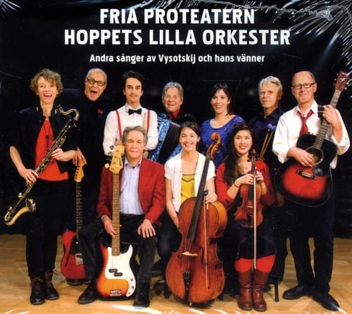 Hoppets lilla orkester : andra sånger av Vysotskij och hans vänner_0