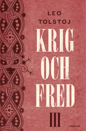 Krig och fred. Vol 3, 1812_0