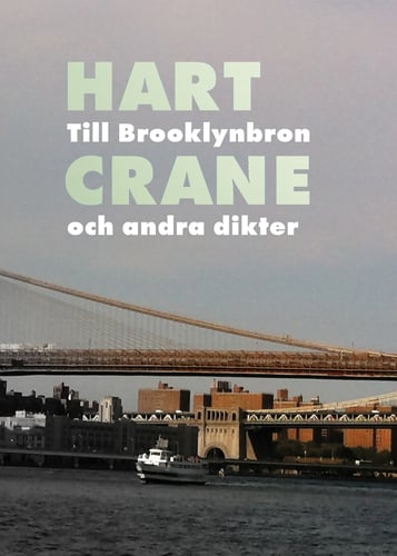 Till Brooklynbron och andra dikter_0