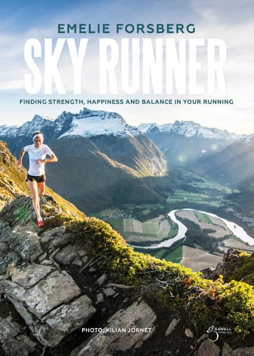 Skyrunner : finding strenght, happiness and balance in your running - picture