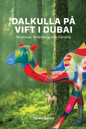 Dalkulla på vift i Dubai: Fördomar, förändring och Ferraris_0
