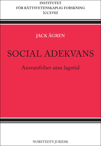 Social adekvans : ansvarsfrihet utan lagstöd_0