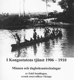 I Kongostatens tjänst 1906-1910 : minnen och dagboksanteckningar - picture