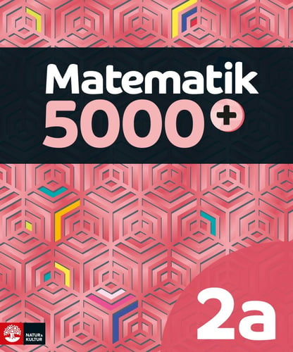 Matematik 5000+ Kurs 2a Lärobok Upplaga 2021_0