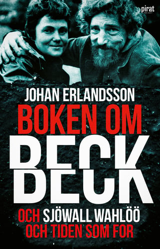 Boken om Beck och Sjöwall Wahlöö och tiden som for_0