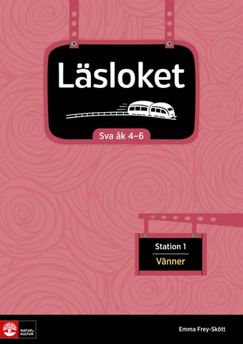 Läsloket åk 4-6 Station 1 Vänner_0