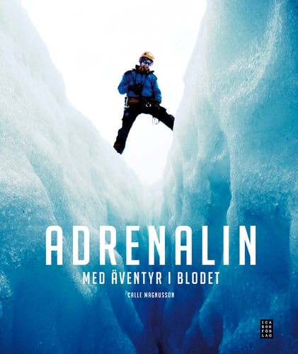 Adrenalin : med äventyr i blodet - picture
