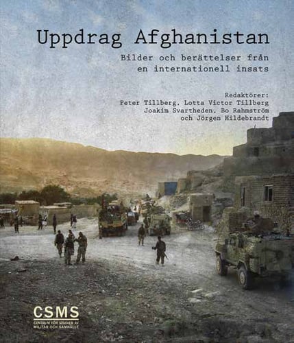 Uppdrag Afghanistan : bilder och berättelser från en internationell insats - picture