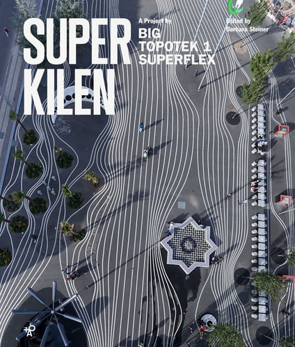 Superkilen : a project by Big, Topotek 1, Superflex_0
