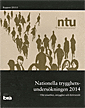 Nationella trygghetsundersökningen NTU 2014 :  om utsatthet, otrygghet och förtroende_0