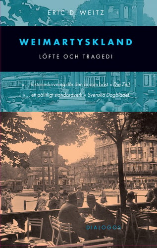 Weimartyskland : löfte och tragedi_0