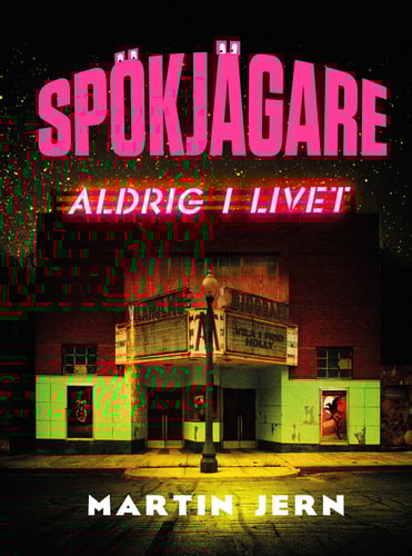 Spökjägare. Aldrig i livet_0