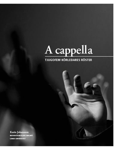 A cappella : tjugofem körledares röster_0