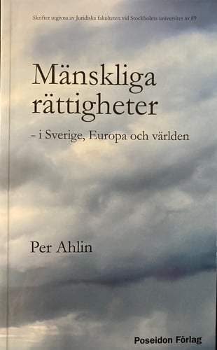 Mänskliga rättigheter – i Sverige, Europa och världen_0
