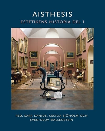 Aisthesis : estetikens historia. Del 1_0