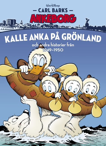 Kalle Anka på Grönland och andra historier från 1949-1950_0
