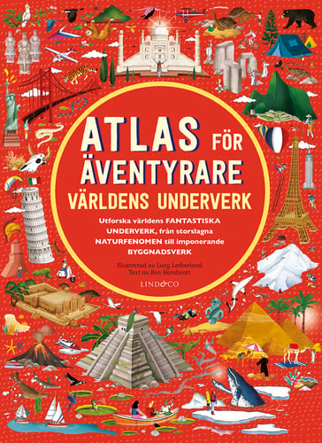 Atlas för äventyrare : Världens underverk. - picture