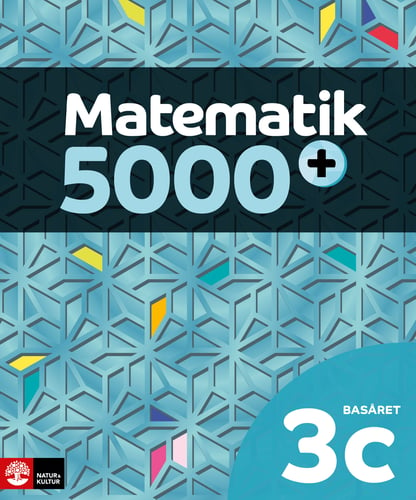 Matematik 5000+ Kurs 3c Basåret Lärobok - picture