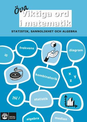 Viktiga ord i matematik Öva Statistik, sannolikhet och algebra - picture