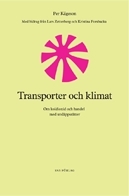 Transporter och klimat. Om koldioxid och handel med utsläppsrätter - picture