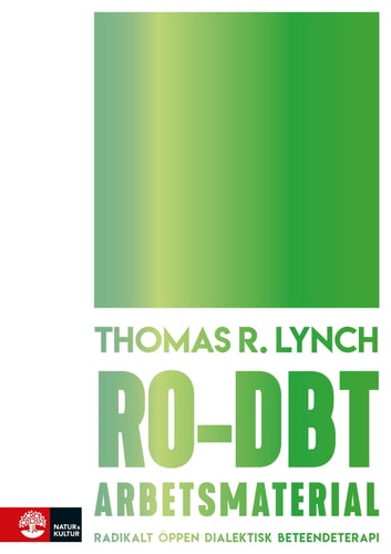 RO-DBT arbetsmaterial : radikalt öppen dialektisk beteendeterapi - picture