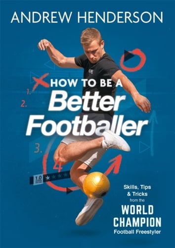 How to Be a Better Footballer_0