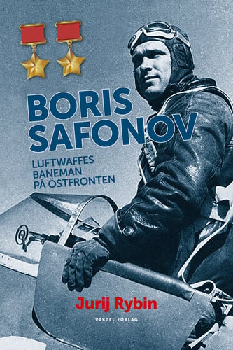 Boris Safonov : Luftwaffes baneman på östfronten_0