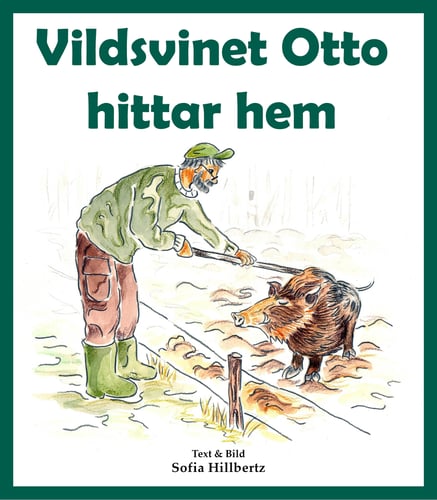 Vildsvinet Otto hittar hem_0