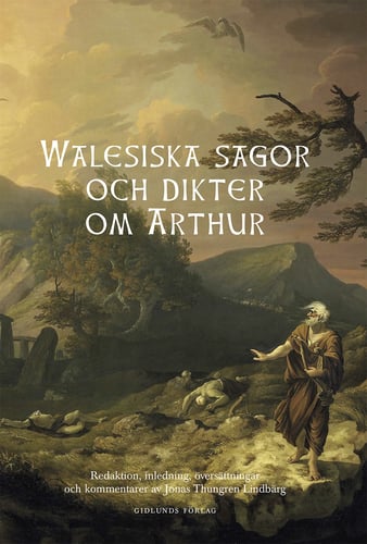 Walesiska sagor och dikter om Arthur - picture