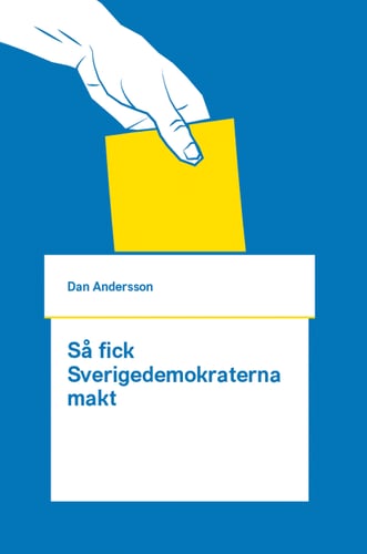Så fick Sverigedemokraterna makt_0