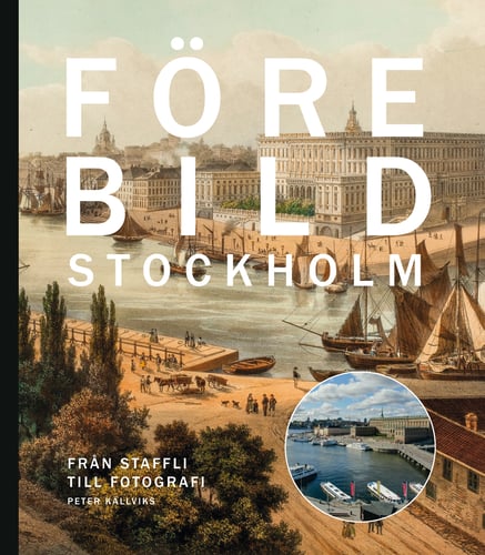 Förebild Stockholm : från staffli till fotografi - picture