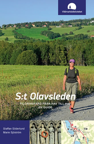 S:t Olavsleden : pilgrimsfärd från hav till hav, en guide_0