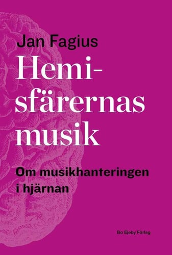 Hemisfärernas musik : om musikhantering i hjärnan_0