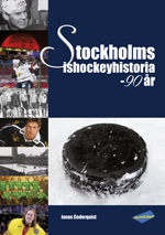 Stockholms ishockeyhistoria : 90 år - picture
