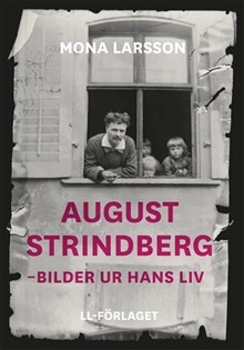 August Strindberg : bilder ur hans liv_0