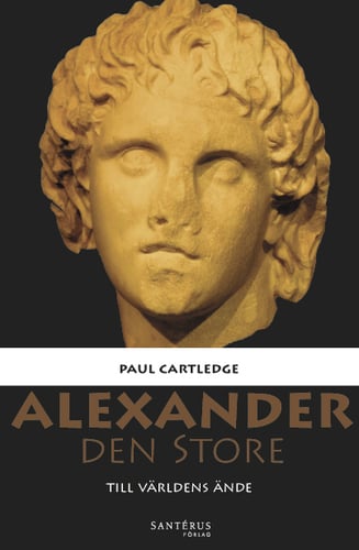 Alexander den Store : till världens ände