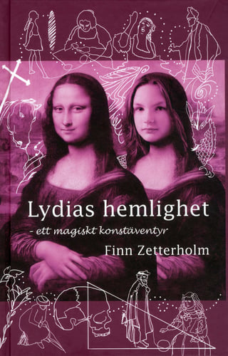 Lydias hemlighet : ett magiskt konstäventyr_0