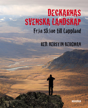 Deckarnas svenska landskap : från Skåne till Lappland_0