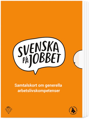Svenska på jobbet : samtalskort om generella arbetslivskompetenser - picture